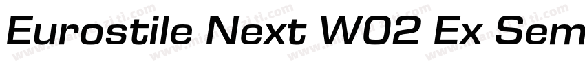 Eurostile Next W02 Ex SemiBd It字体转换